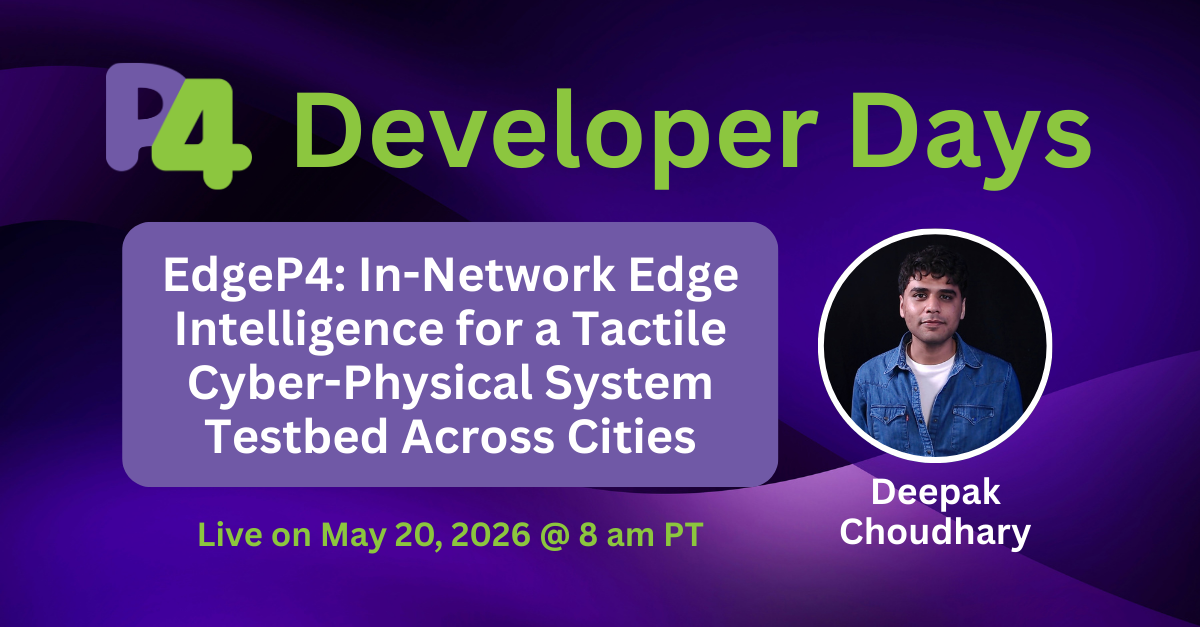 P4Edge Dev Day