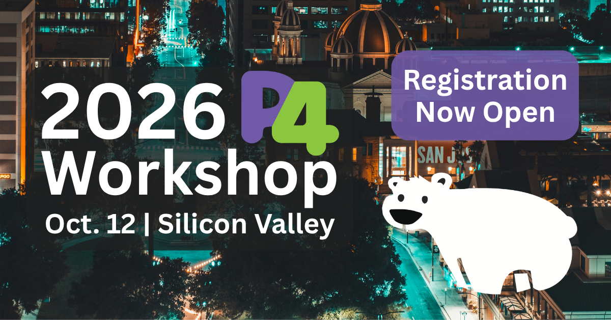 P4 Workshop 2026 Registration Open